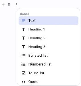 เมนู slash ที่เปิดอยู่ตรงเคอร์เซอร์ แสดงหมวด BASIC: Text, Heading 1, Heading 2, Heading 3, Bulleted list, Numbered list, To-do list, Quote