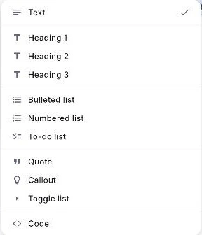 เมนูย่อย Turn into: Text, Heading 1, Heading 2, Heading 3, Bulleted list, Numbered list, To-do list, Quote, Callout, Toggle list, Code